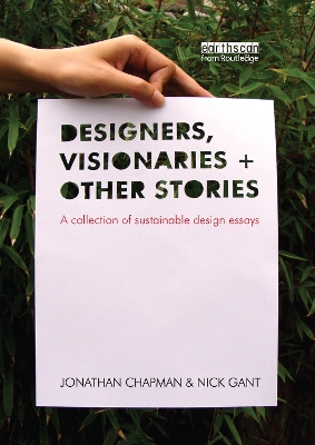 Designers, Visionaries and Other Stories by Jonathan Chapman