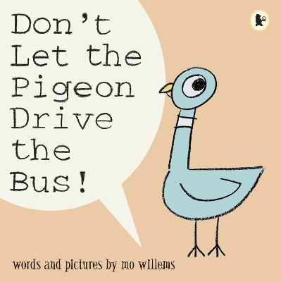 Don't Let the Pigeon Drive the Bus! book