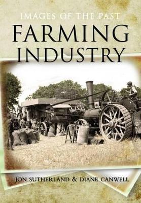 Farming Industry by Jon Sutherland