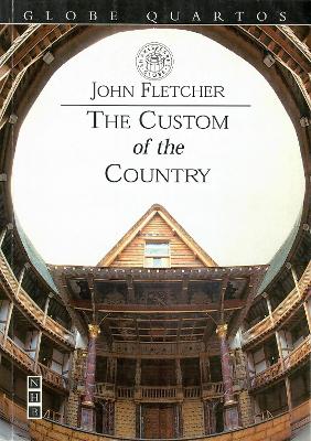 The Custom of the Country by John Fletcher