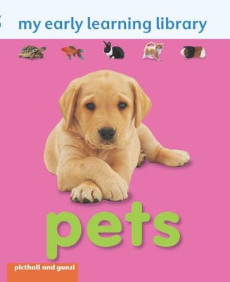 My Early Learning Library: Pets book