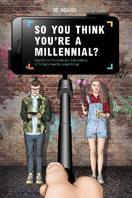 So You Think You're a Millennial? book