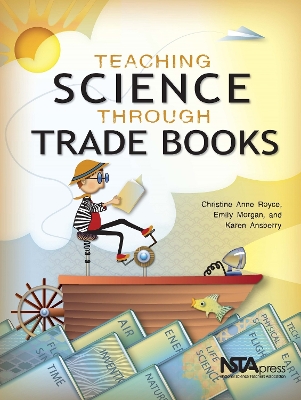 Teaching Science Through Trade Books book
