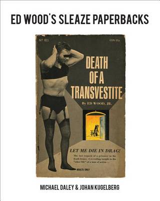 Ed Wood's Sleaze Paperbacks book