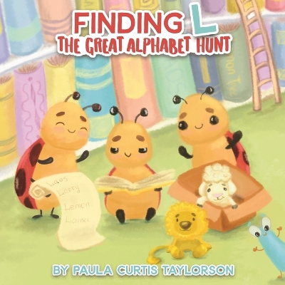 Finding L: The Great Alphabet Hunt book