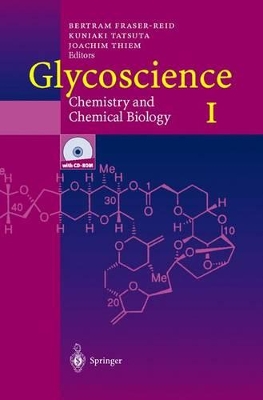 Glycoscience: Chemistry and Chemical Biology I-III book