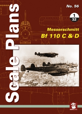 Scale Plans No. 56: Messerschmitt Bf 110 C & D 1/32 book