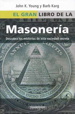 Gran Libro de la Masoneria book
