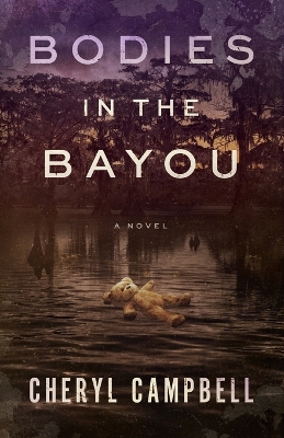 Bodies in the Bayou book