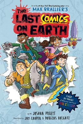 The Last Comics on Earth (The Last Kids on Earth) book