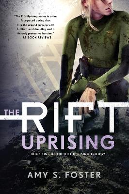 The Rift Uprising by Amy S. Foster