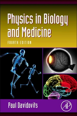 Physics in Biology and Medicine book