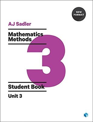 Sadler Maths Methods Unit 3 ' Revised Format with 2 access codes book