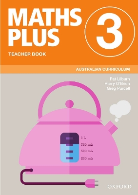Maths Plus Australian Curriculum Teacher Book 3, 2020 book
