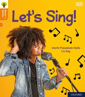 Oxford Reading Tree Word Sparks: Level 6: Let's Sing! book