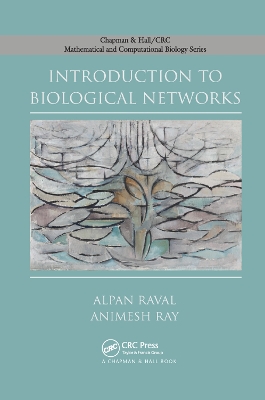 Introduction to Biological Networks by Alpan Raval