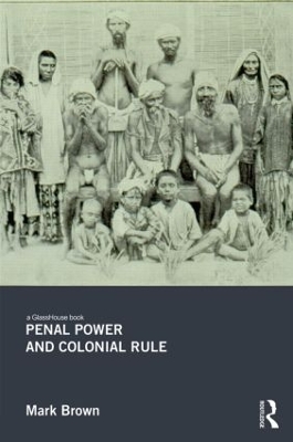 Penal Power and Colonial Rule book