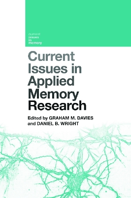 Current Issues in Applied Memory Research by Graham M. Davies