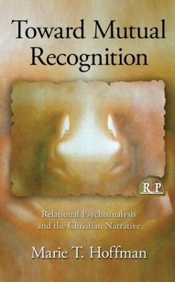 Toward Mutual Recognition by Marie T. Hoffman