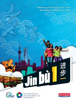 Jin bu Chinese Pupil Book 1(11-14 Mandarin Chinese) book