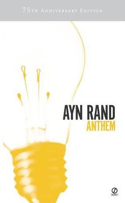 Anthem by Ayn Rand