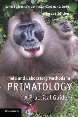 Field and Laboratory Methods in Primatology book