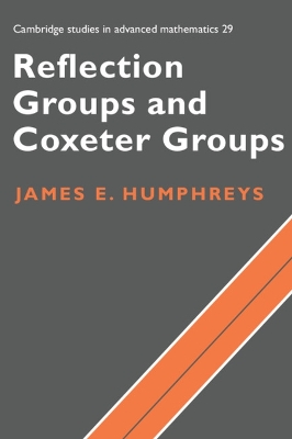 Reflection Groups and Coxeter Groups book