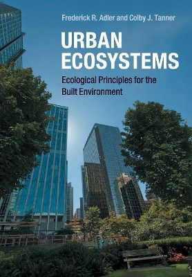 Urban Ecosystems by Frederick R. Adler