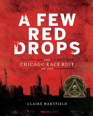 Few Red Drops: The Chicago Race Riot of 1919 book