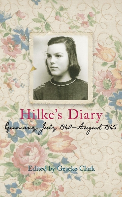 Hilke's Diary by Geseke Clark