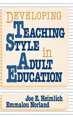 Developing Teaching Style in Adult Education book