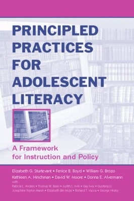 Principled Practices for Adolescent Literacy by Elizabeth G. Sturtevant