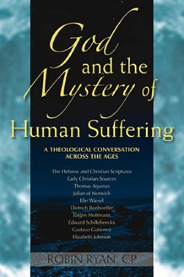 God and the Mystery of Human Suffering book