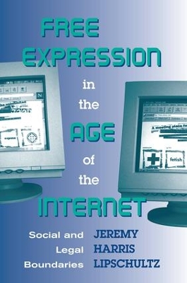 Free Expression in the Age of the Internet book