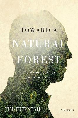 Toward a Natural Forest book