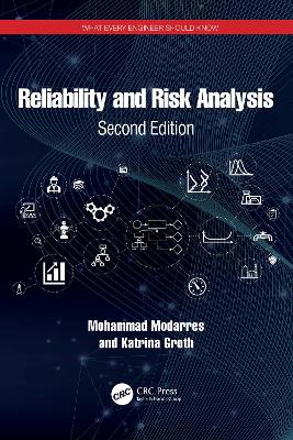 Reliability and Risk Analysis by Mohammad Modarres