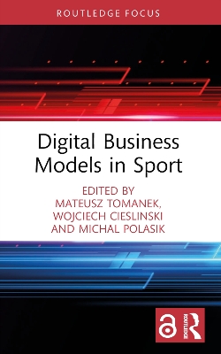 Digital Business Models in Sport by Mateusz Tomanek