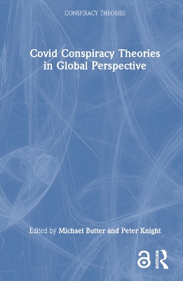 Covid Conspiracy Theories in Global Perspective book