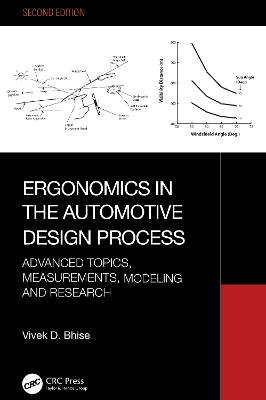 Ergonomics in the Automotive Design Process: Advanced Topics, Measurements, Modeling and Research book