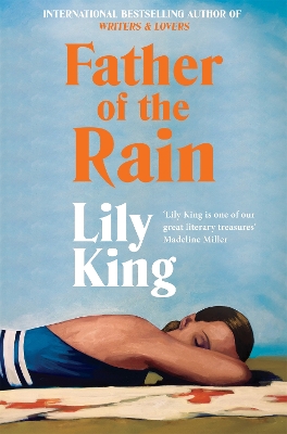 Father of the Rain by Lily King