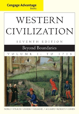 Cengage Advantage Books: Western Civilization: Beyond Boundaries, Volume I book