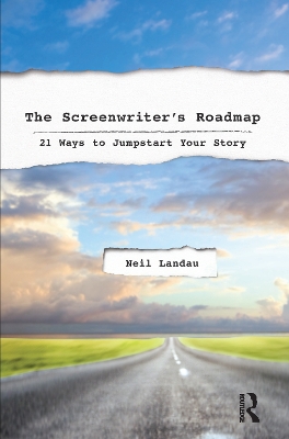 The Screenwriter's Roadmap by Neil Landau