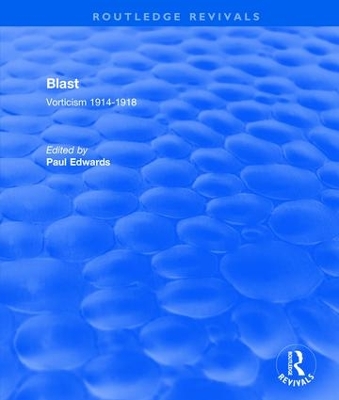 Blast: Vorticism, 1914-1918 book