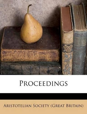 Proceedings by Aristotelian Society