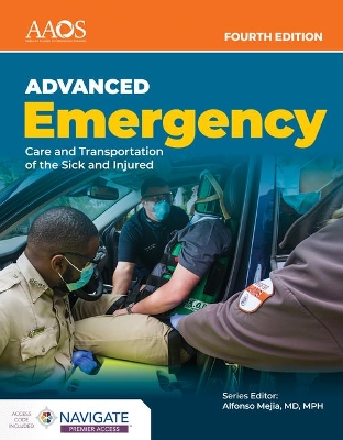 AEMT: Advanced Emergency Care and Transportation of the Sick and Injured Essentials Package by American Academy of Orthopaedic Surgeons (AAOS)