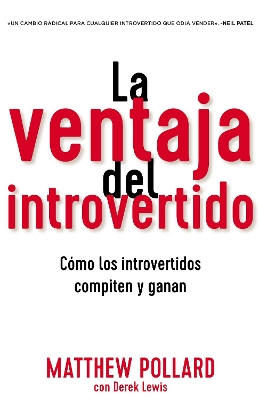 La ventaja del introvertido: Cómo los introvertidos compiten y ganan book