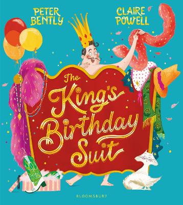 The King's Birthday Suit by Peter Bently