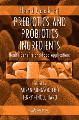 Handbook of Prebiotics and Probiotics Ingredients book