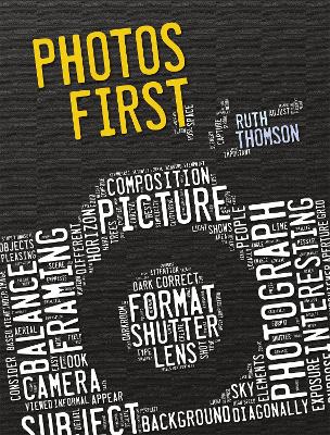 Photos First by Ruth Thomson