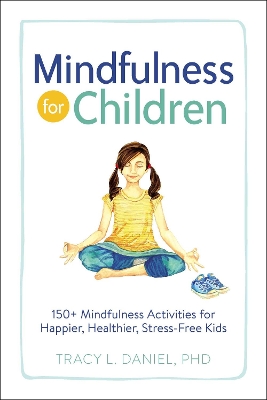 Mindfulness for Children book